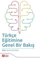 Pegem Türkçe Eğitimine Genel Bir Bakış - Ahmet Zeki Güven Pegem Akademi Yayınları