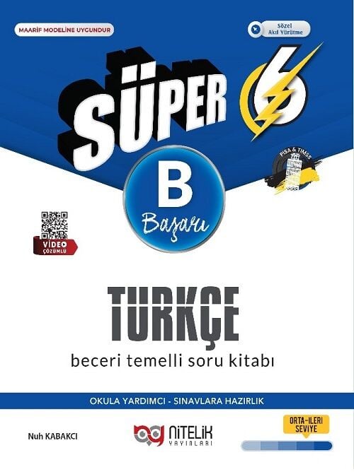 Nitelik 6. Sınıf Türkçe Süper B Beceri Temelli Soru Kitabı Nitelik Yayınları
