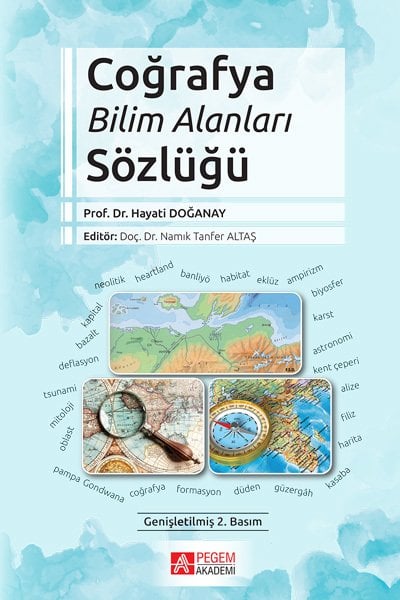 Pegem Coğrafya Bilim Alanları Sözlüğü - Hayati Doğanay Pegem Akademi Yayınları