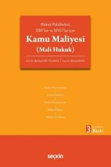 Seçkin Kamu Maliyesi, Mali Hukuk 3. Baskı - Binhan Elif Yılmaz, Murat Batı Seçkin Yayınları