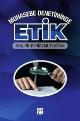 Gazi Kitabevi Muhasebe Denetiminde Etik - Deniz Umut Doğan Gazi Kitabevi