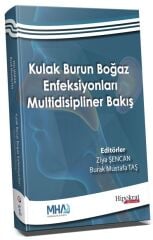 Hipokrat Kulak Burun Boğaz Enfeksiyonları Multidisipliner Bakış - Ziya Şencan Hipokrat Kitabevi