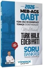 Yönerge 2026 ÖABT MEB-AGS Türk Dili Edebiyatı ve Türkçe Muhtemel Türk Halk Edebiyatı Soru Bankası Çözümlü - Galip Turan Yönerge Yayınları