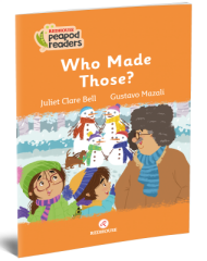 Who Made Those - Juliet Clare Bell Redhouse Yayınları