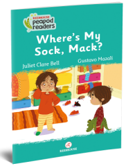 Wheres My Sock Mack - Juliet Clare Bell Redhouse Yayınları