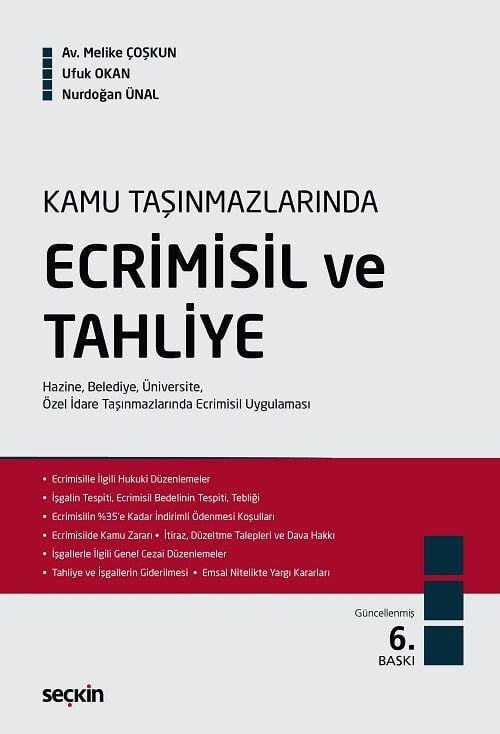 Seçkin Kamu Taşınmazlarında Ecrimisil ve Tahliye 6. Baskı - Melike Çoşkun Seçkin Yayınları