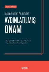 Seçkin İnsan Hakları Açısından Aydınlatılmış Onam - Zeynep Günler Seçkin Yayınları