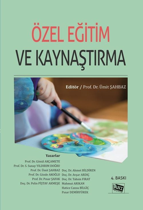 Anı Yayıncılık Özel Eğitim ve Kaynaştırma 4. Baskı - Ümit Şahbaz Anı Yayıncılık