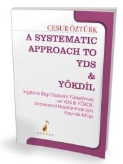 Pelikan A Systematic Approach to YDS YÖKDİL - Cesur Öztürk Pelikan Yayınları
