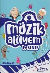 Nota 1. Sınıf Müzik Atölyem Nota Yayınları