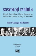 Anı Yayıncılık Sosyoloji Tarihi 4 - Sezgin Kızılçelik Anı Yayıncılık