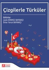Pegem Çizgilerle Türküler - Leyla Dönmez Bayrakçı Pegem Akademi Yayıncılık