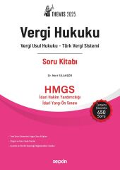Seçkin 2025 THEMİS HMGS Hakimlik İYÖS Vergi Hukuku Soru Kitabı - Mert Silahşör Seçkin Yayınları