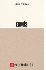 Ermiş - Halil Cibran Pegem Kültür Yayınları
