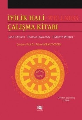 Anı Yayıncılık İyilik Hali Wellness Çalışma Kitabı - Jane E. Myers, Thomas J. Sweeney, J. Melvin Witmer Anı Yayıncılık