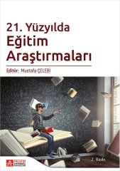 Pegem 21. Yüzyılda Eğitim Araştırmaları - Mustafa Çelebi Pegem Akademi Yayınları