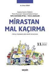 Seçkin Mirastan Mal Kaçırma 11. Baskı - Erhan Günay Seçkin Yayınları