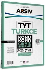 Marka 2025 YKS TYT Türkçe Çıkmış Sorular Son 7 Yıl Tıpkı Basım Arşiv Serisi Çözümlü Marka Yayınları