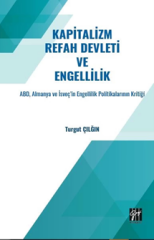 Gazi Kitabevi Kapitalizm Refah Devleti ve Engellilik - Turgut Çılğın Gazi Kitabevi