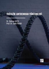 Gazi Kitabevi Trifazik Antrenman Yöntemleri - Selman Kaya Gazi Kitabevi