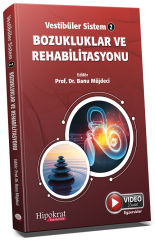 Hipokrat Vestibüler Sistem-2, Bozukluklar ve Rehabilitasyonu - Banu Müjdeci Hipokrat Kitabevi