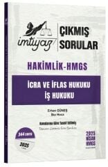 İmtiyaz 2025 Hakimlik HMGS İcra ve İflas, İş Hukuku Çıkmış Sorular Çözümlü - Erhan Güneş İmtiyaz Yayıncılık