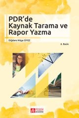 Pegem PDR de Kaynak Tarama ve Rapor Yazma Diğdem Müge Siyez Pegem Akademi Yayıncılık