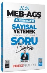 SÜPER FİYAT - İndeks Akademi 2025 MEB-AGS Algoritması Sayısal Yetenek Soru Bankası Çözümlü - Metin Şimşek İndeks Akademi Yayıncılık