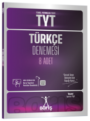 Barış YKS TYT Türkçe 8 Deneme Çözümlü - Teoman Yiğit Barış Yayınları