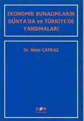Der Yayınları Ekonomik Bunalımların Dünya'da ve Türkiye'de Yansımaları - Neşe Çapraz Der Yayınları
