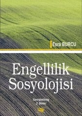 Anı Yayıncılık Engellilik Sosyolojisi - Esra Burcu Anı Yayıncılık