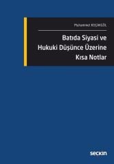 Seçkin Batıda Siyasi ve Hukuki Düşünce Üzerine Kısa Notlar - Muhammet Koçakgöl Seçkin Yayınları