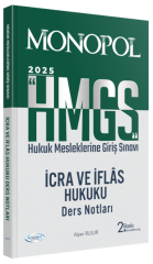 Monopol 2025 HMGS İcra ve İflas Hukuku Ders Notları 2. Baskı - Alper Bulur Monopol Yayınları
