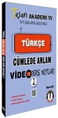 Tasarı TYT DGS KPSS ALESS MSÜ Türkçe Cümlede Anlam Video Ders Notları-2 Tasarı Yayınları