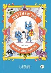 Matthewun Doğum Günü Partisi - Pato Mena Palme Çocuk