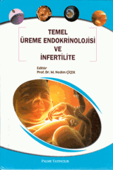 Palme Temel Üreme Endokrinolojisi ve İnfertilite - Nedim Çiçek Palme Akademik Yayınları