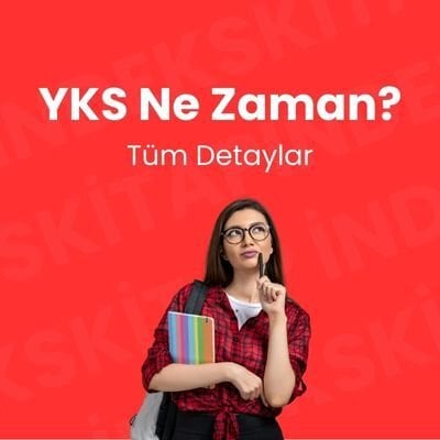 YKS Ne Zaman? Öğrencilerin En Merak Ettiği Soru