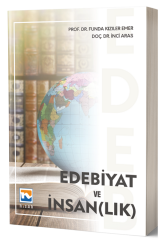 Nisan Kitabevi Edebiyat ve İnsan(lık) - Funda Kızıler Emer, İnci Aras Nisan Kitabevi Yayınları