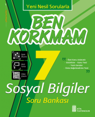 Ata Yayıncılık 7. Sınıf Sosyal Bilgiler Ben Korkmam Soru Bankası Ata Yayıncılık