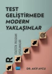 Nobel Test Geliştirmede Modern Yaklaşımlar “R İstatistik Programı Uygulamaları“ - Akif Avcu Nobel Akademi Yayınları