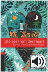 Oxford OBWL Level 2: Stories from the Heart (Stories from Around the World) - Audio Pack - Jennifer Basset Oxford University Press