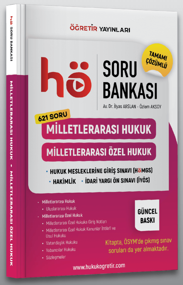 Öğretir HMGS Hakimlik Milletlerarası Hukuk ve Milletlerarası Özel Hukuku Öğretir Soru Bankası - İlyas Arslan, Özlem Aksoy Öğretir Yayınları