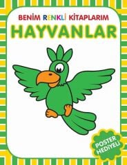 Benim Renkli Kitaplarım Hayvanlar Parıltı Yayınları