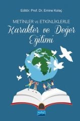 Nobel Karakter ve Değer Eğitimi - Emine Kolaç Nobel Akademi Yayınları