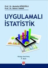 Ekin Uygulamalı İstatistik 7. Baskı - Mustafa Köseoğlu Ekin Yayınları