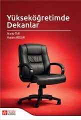 Pegem Yükseköğretimde Dekanlar - Nuray Tan Pegem Akademi Yayıncılık