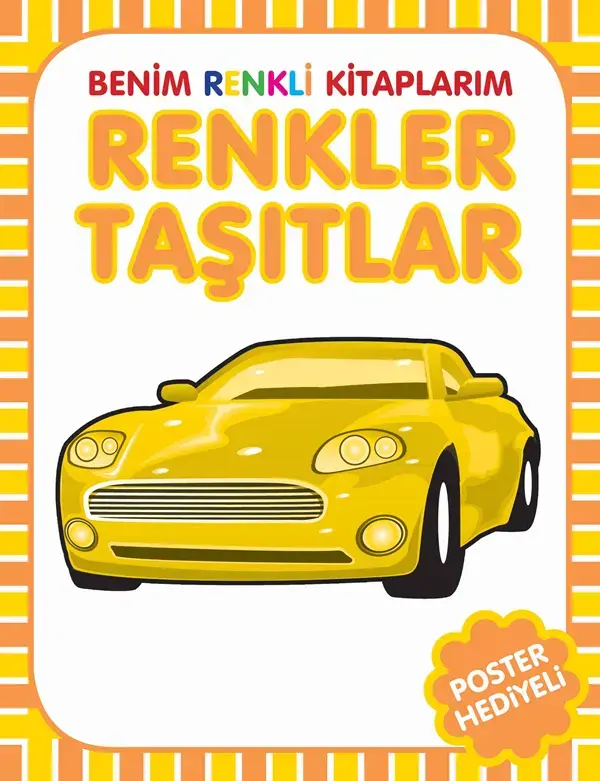 Benim Renkli Kitaplarım Renkler Taşıtlar Parıltı Yayınları