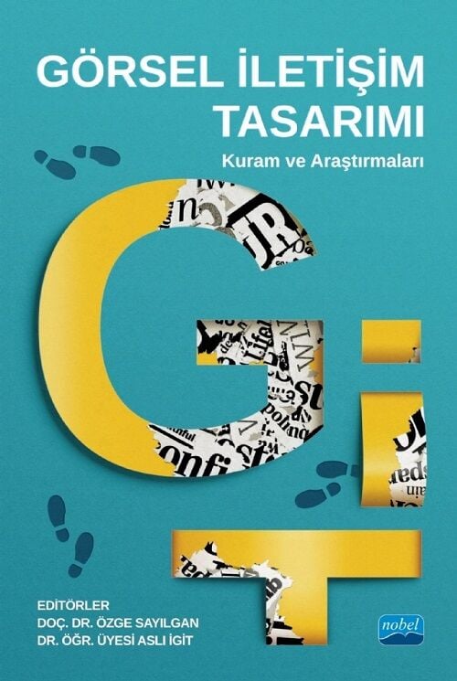 Nobel Görsel İletişim Tasarımı - Özge Sayılgan, Aslı İgit Nobel Akademi Yayınları