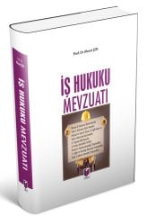 Adalet İş Hukuku Mevzuatı - Murat Şen Adalet Yayınevi