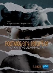 Nobel Postmodern Terapiler ve Vaka Uygulamaları - Nur Başer Baykal Nobel Akademi Yayınları